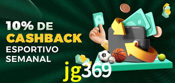 10% de bônus de cashback na jg369